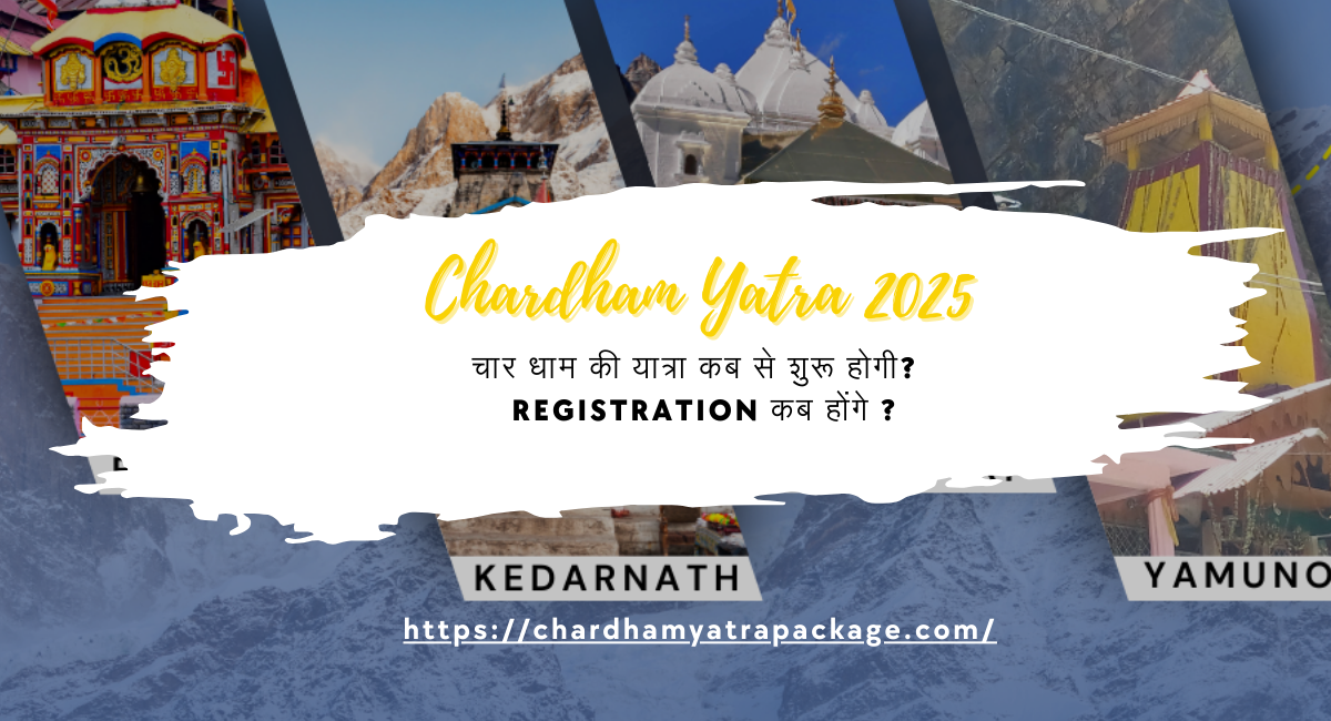 CharDham Yatra 2025